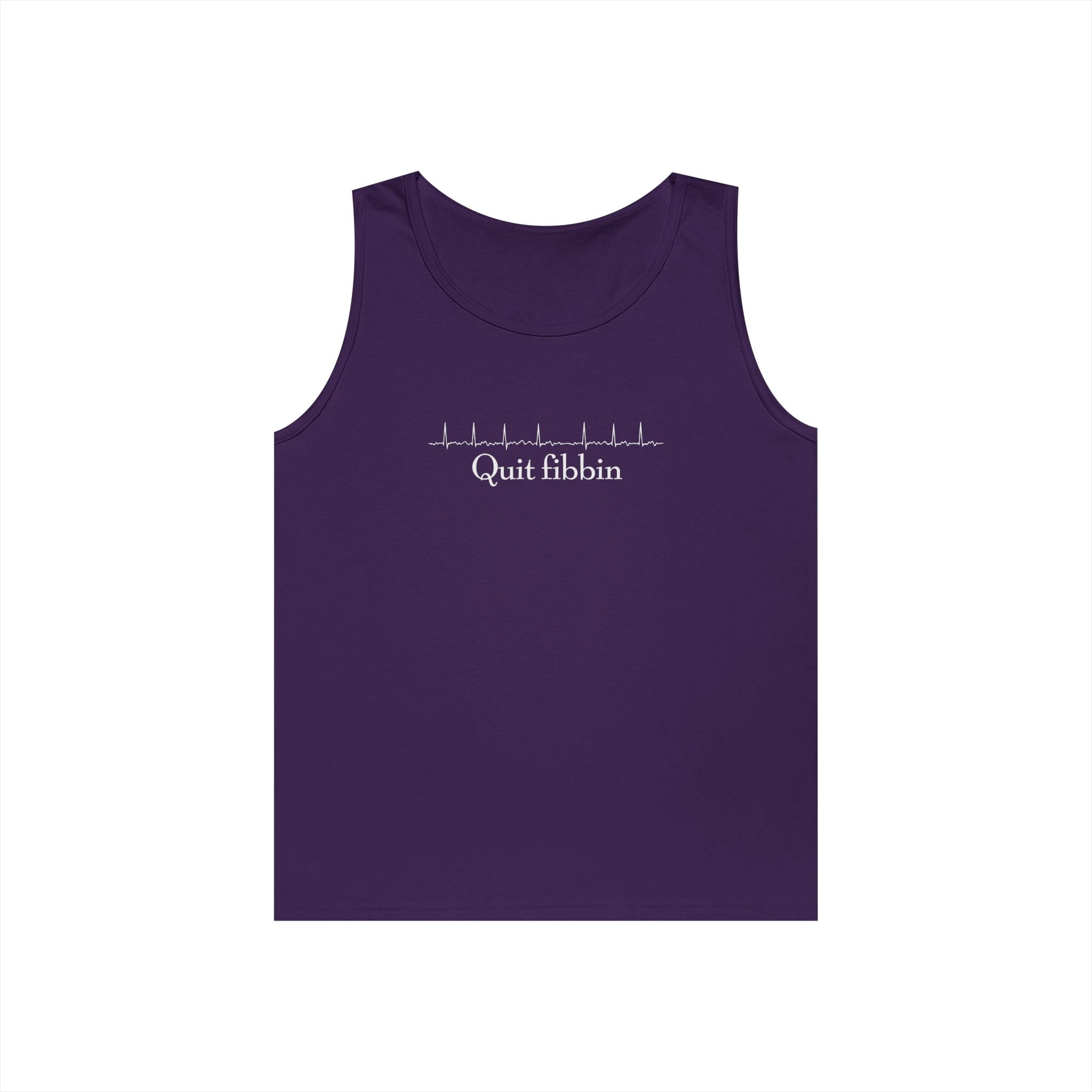 Quit Fibbin' Heavy Cotton Tank Top