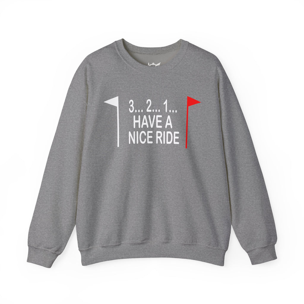 Have a Nice Ride Heavy Blend™ Crewneck Sweatshirt
