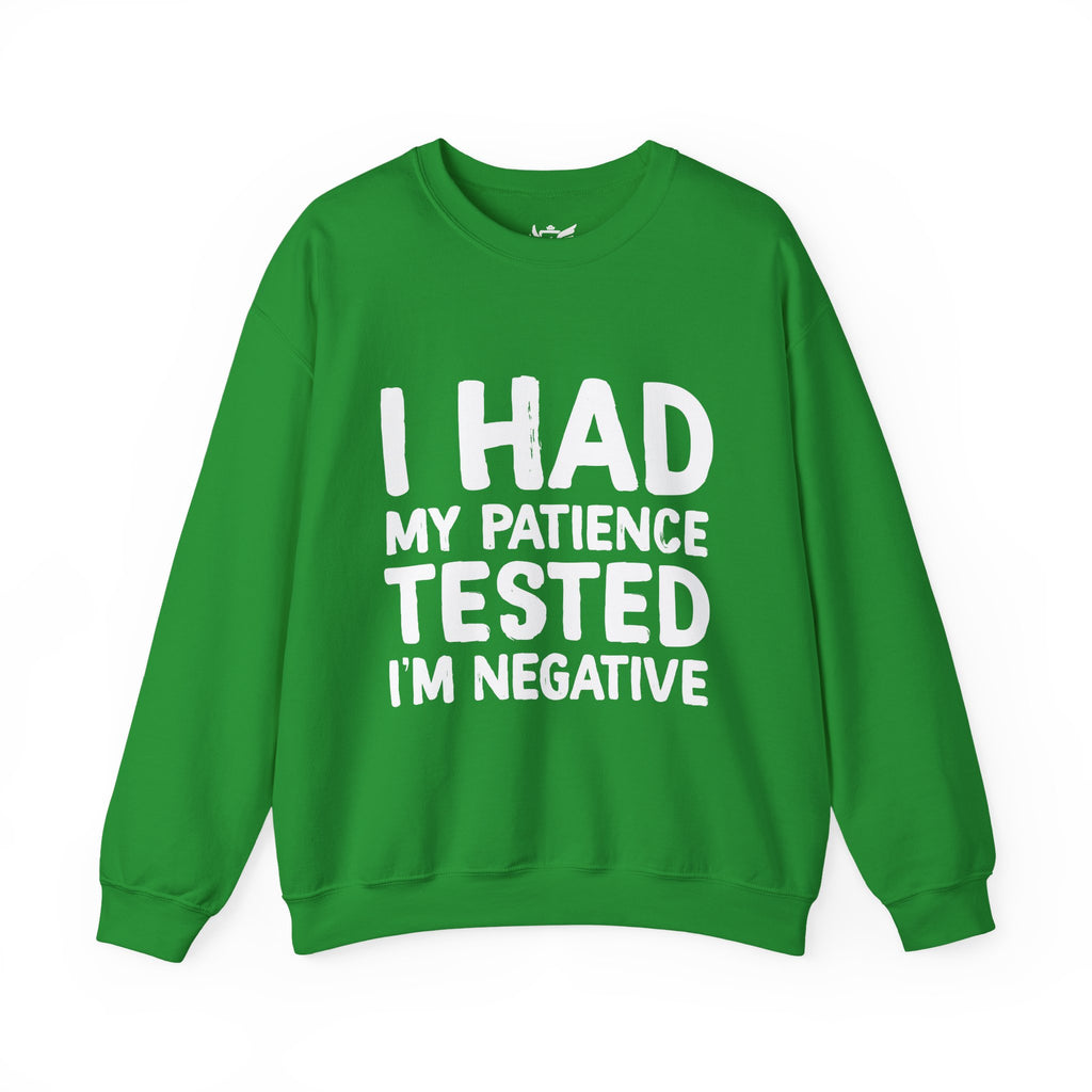 Negative For Patience Heavy Blend™ Crewneck Sweatshirt