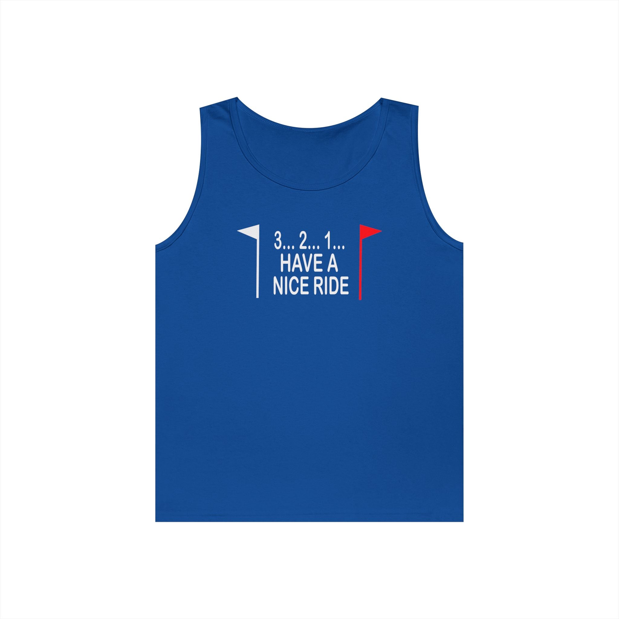 Have a Nice Ride Heavy Cotton Tank Top