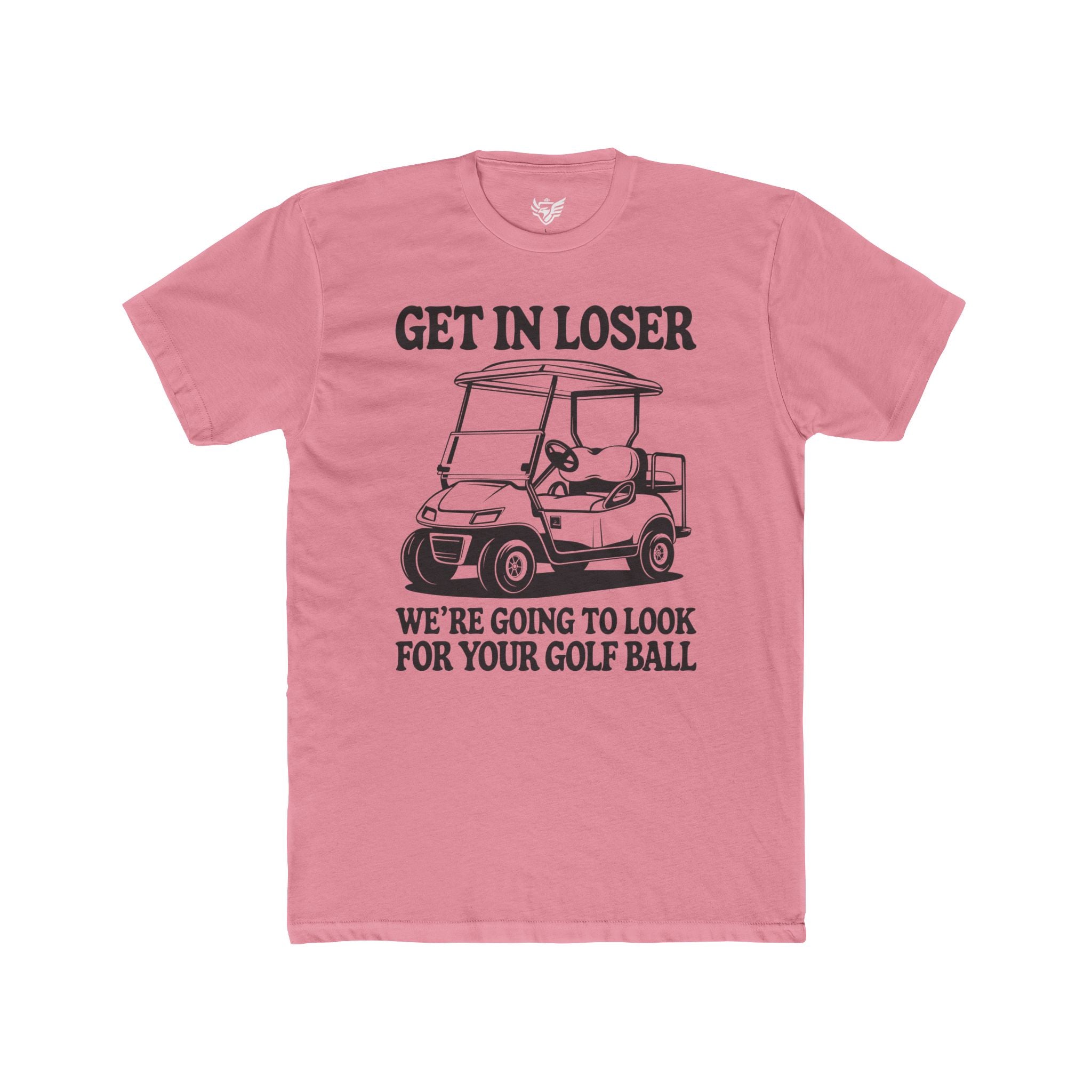 Get In Loser Cotton Crew Tee