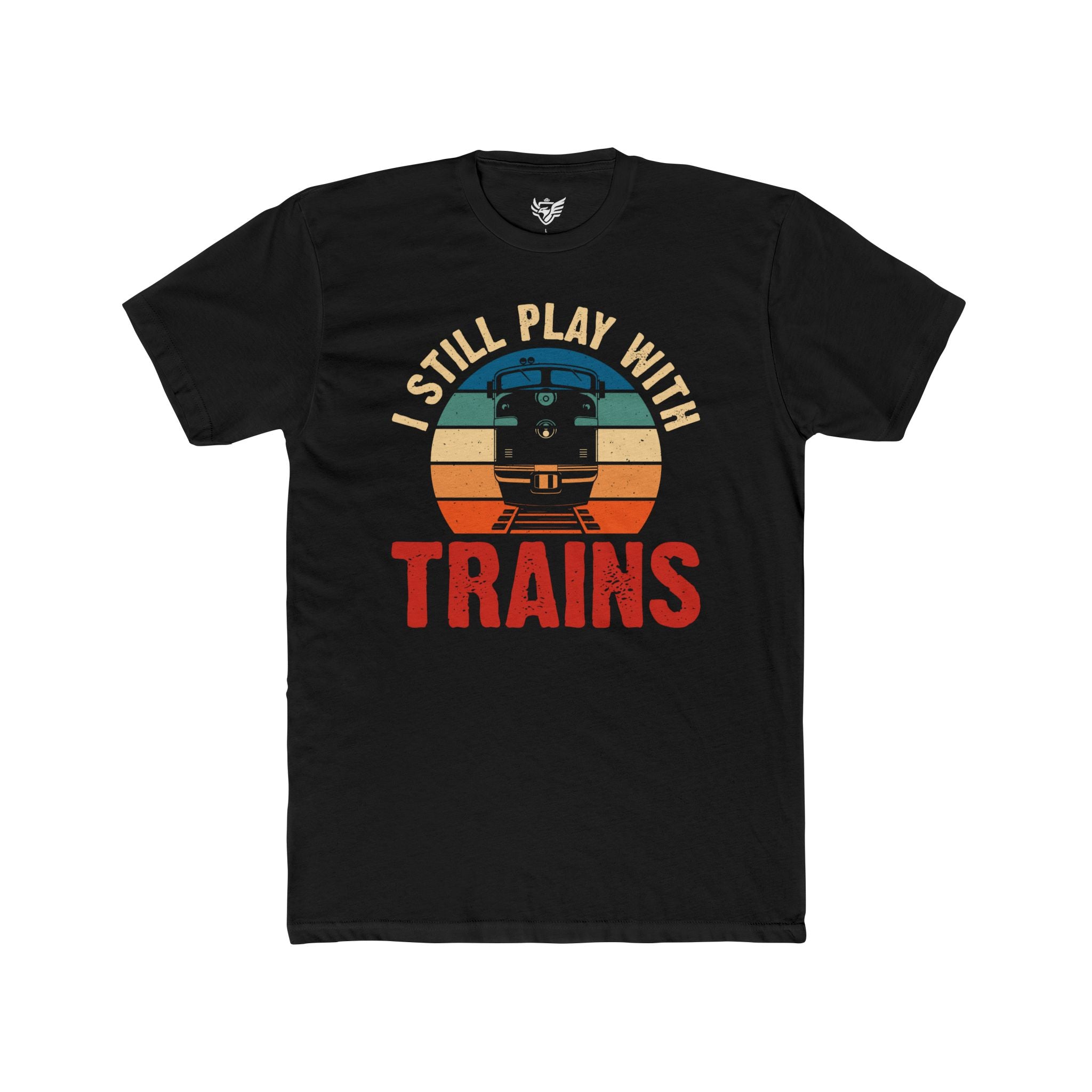 I Still Play With Trains Cotton Crew Tee