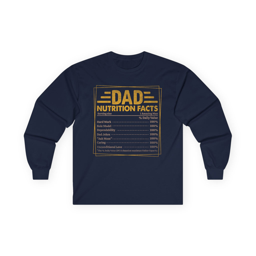 Dad Nutrition Facts Cotton Long Sleeve Tee