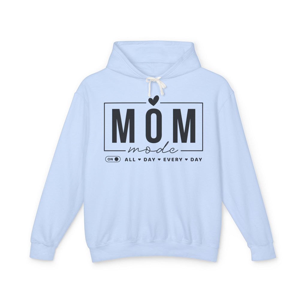 Mom Mode Lightweight Hooded Sweatshirt