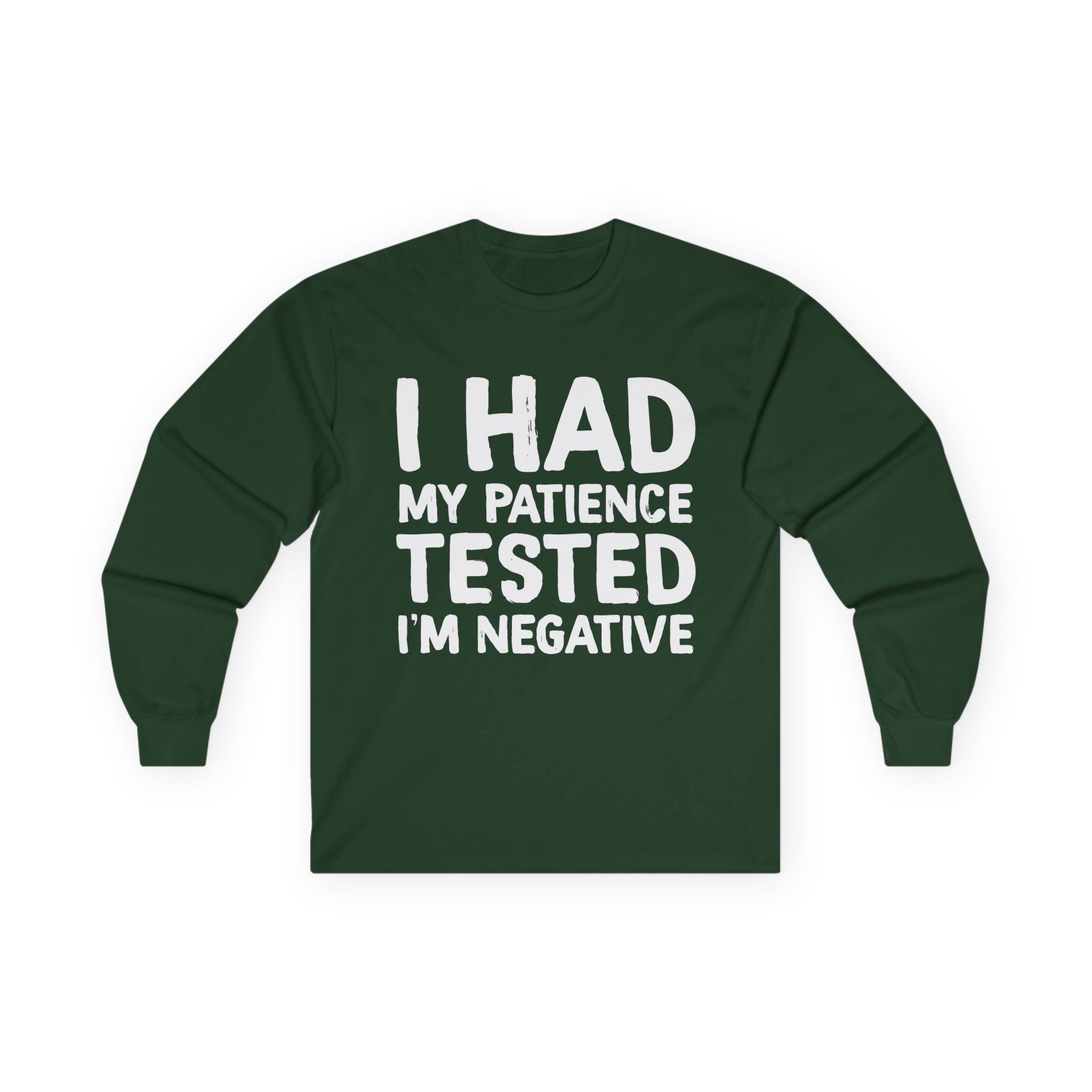 Negative For Patience Cotton Long Sleeve Tee