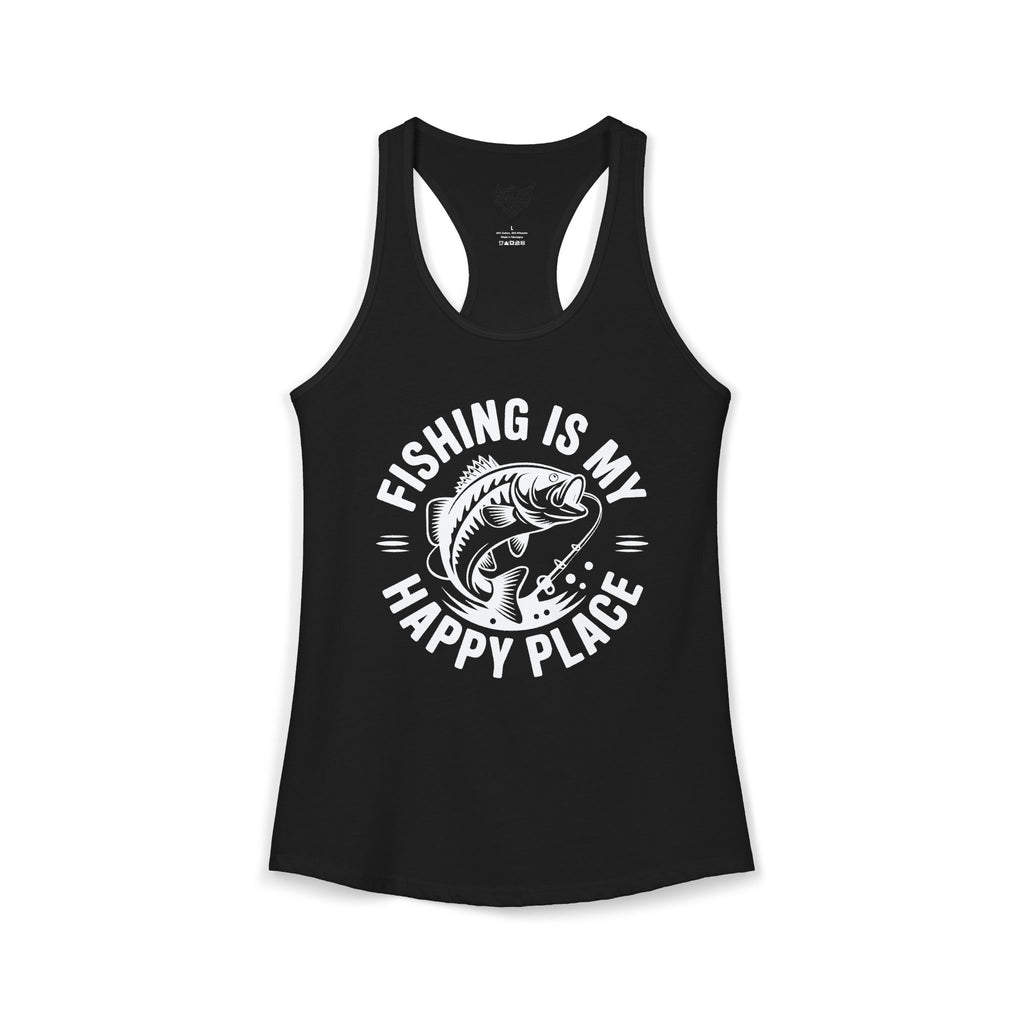 Fishing Is My Happy Place Ideal Racerback Tank