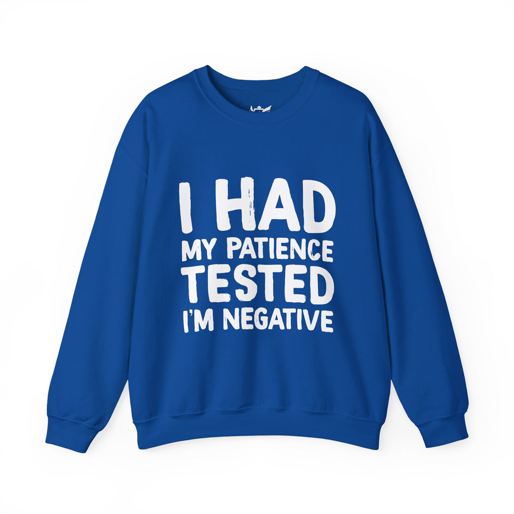 Negative For Patience Heavy Blend™ Crewneck Sweatshirt