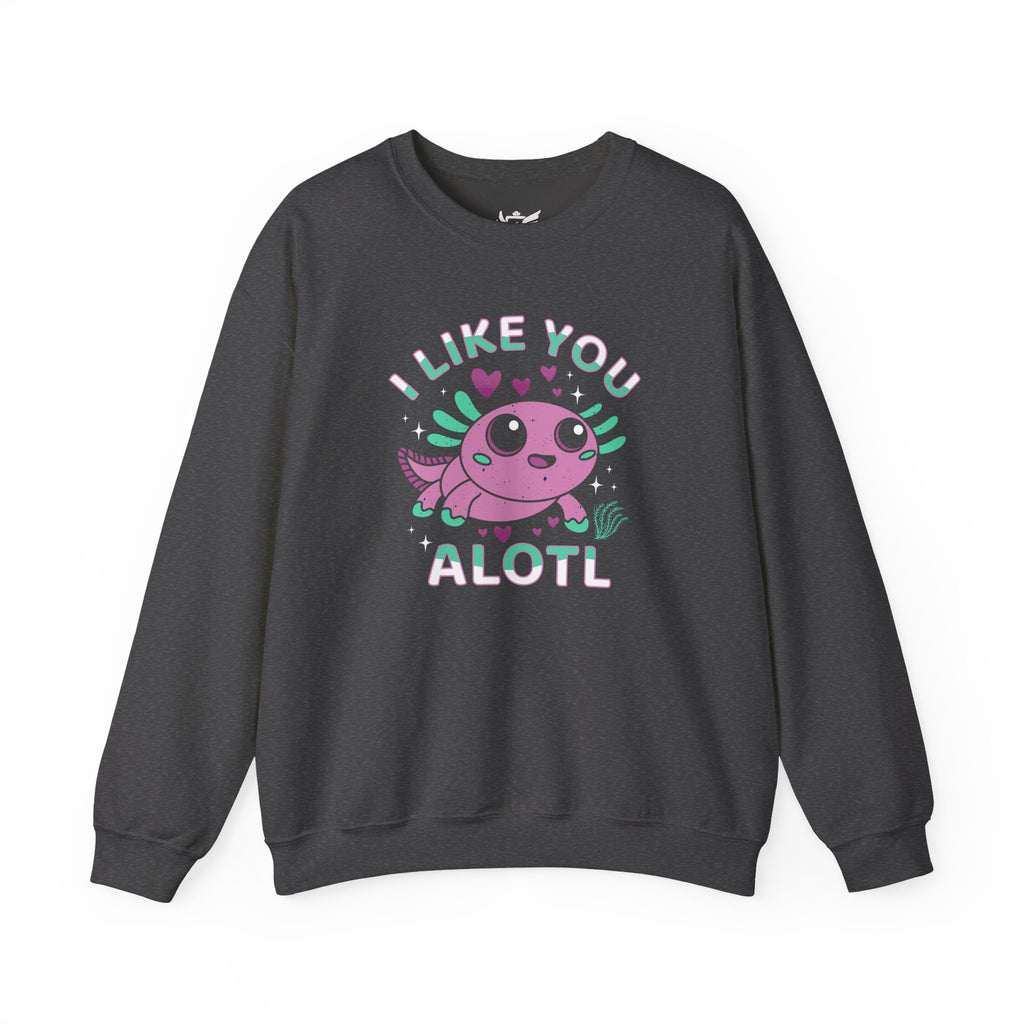 I Like You Alotl Heavy Blend™ Crewneck Sweatshirt