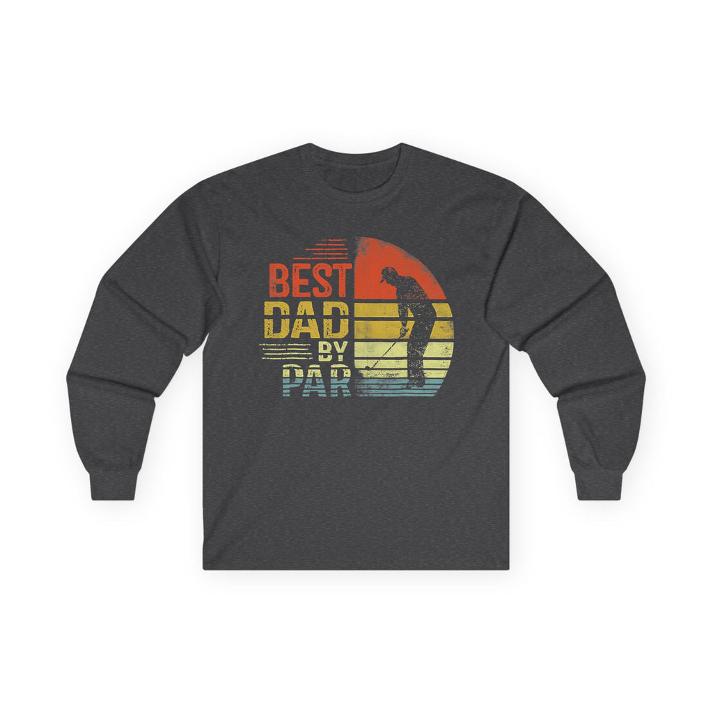 Best Dad By Par Cotton Long Sleeve Tee
