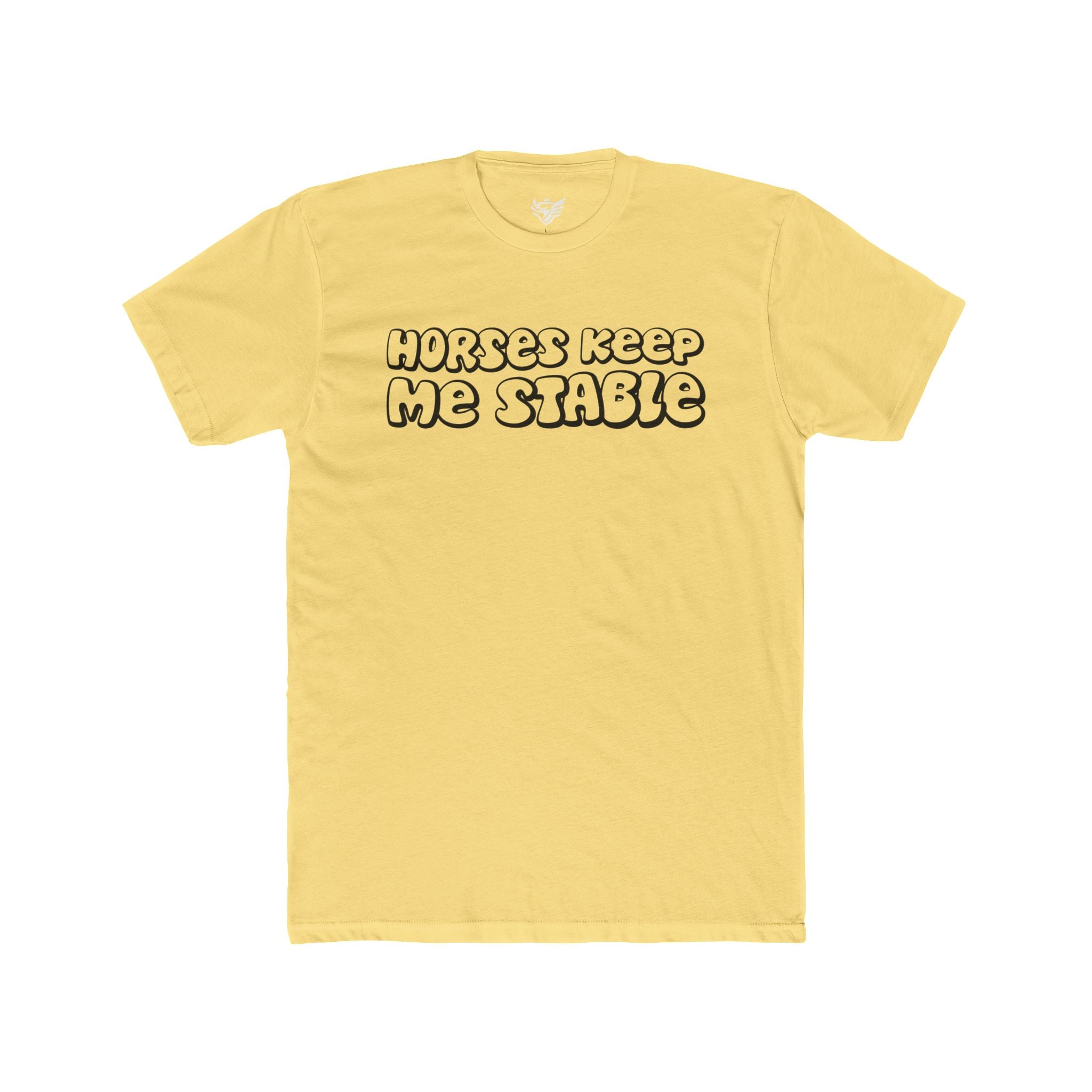 Horses Keep Me Stable Cotton Crew Tee