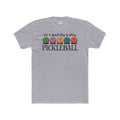 Good Day Pickleball Cotton Crew Tee