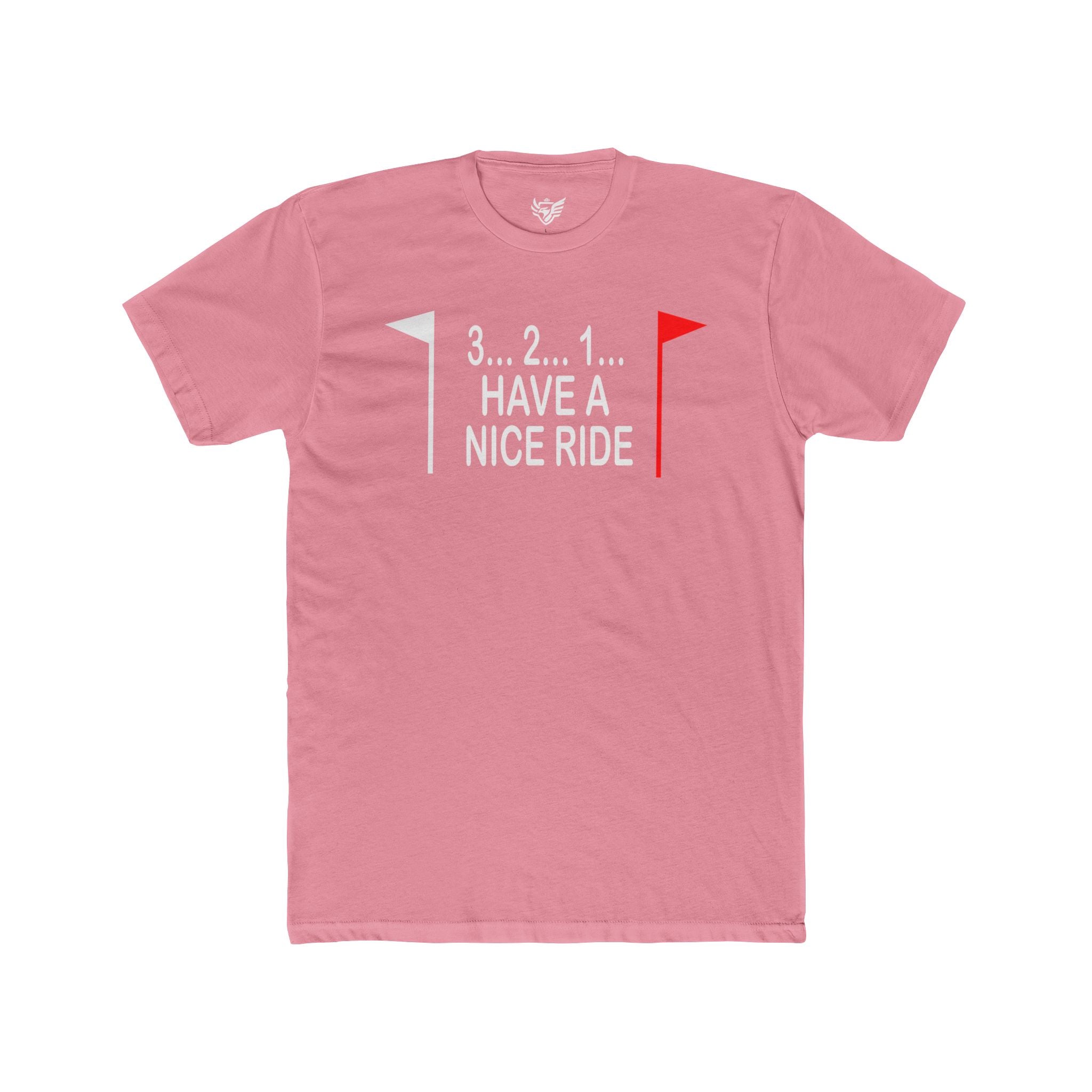 Have a Nice Ride Cotton Crew Tee