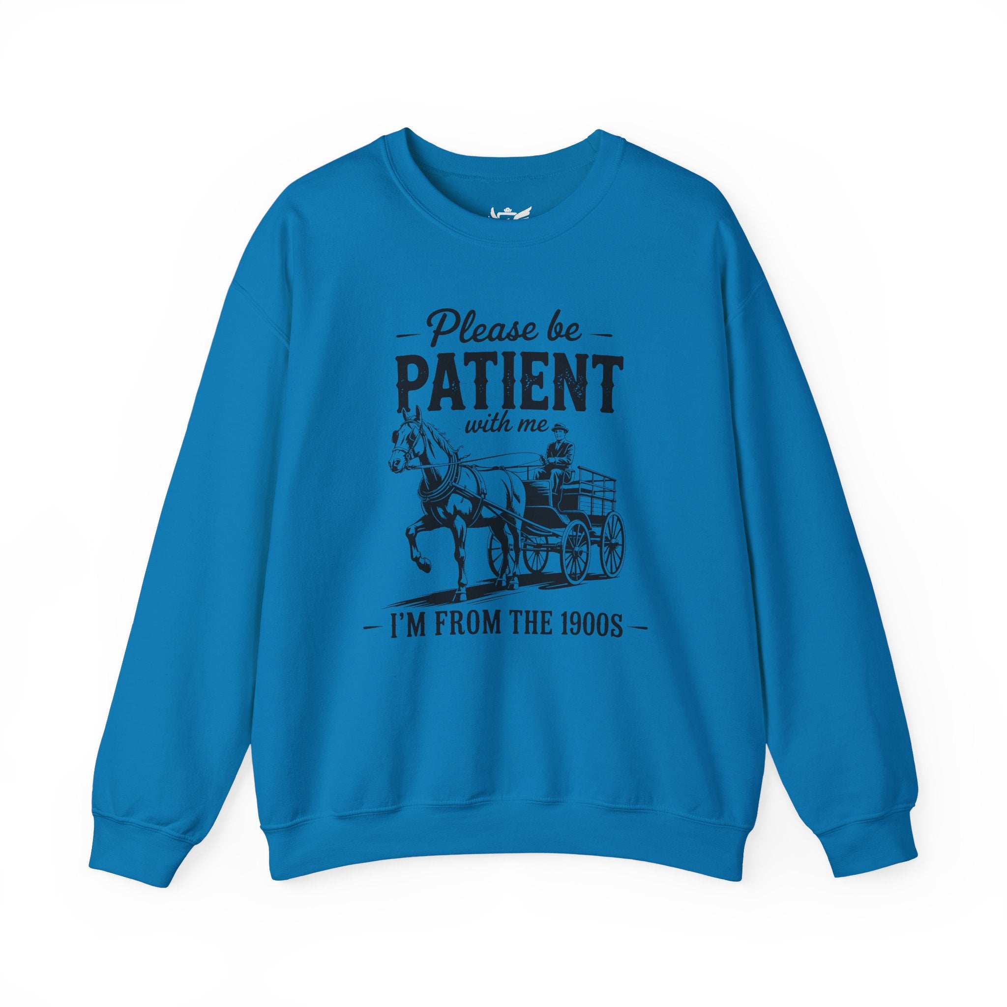 Please Be Patient With Me I'm From the 1900s Heavy Blend™ Crewneck Sweatshirt