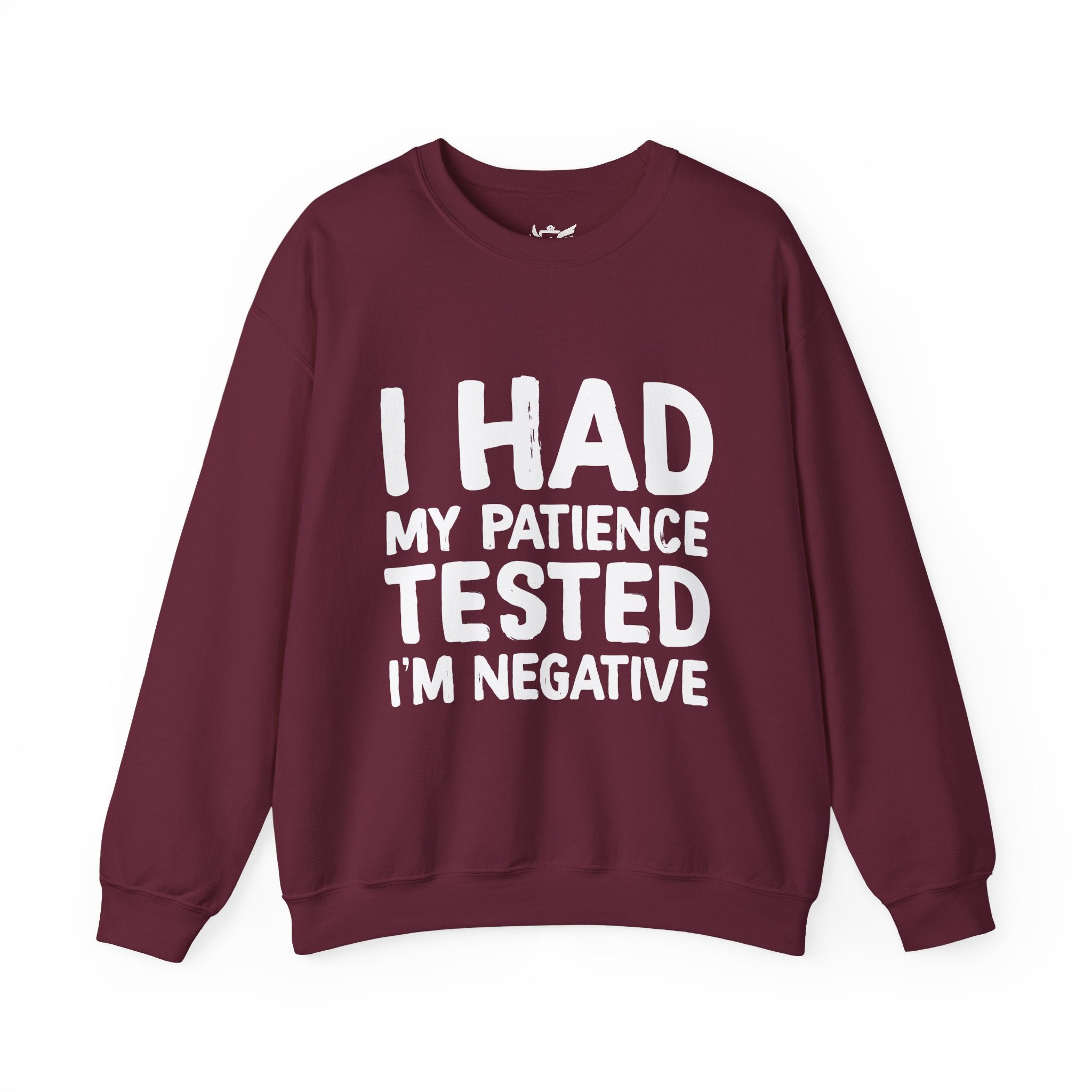 Negative For Patience Heavy Blend™ Crewneck Sweatshirt