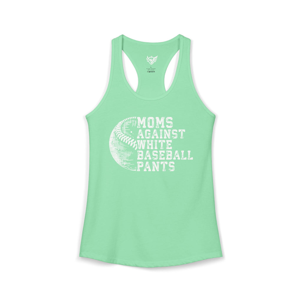Mom's Against White Baseball Pants Ideal Racerback Tank