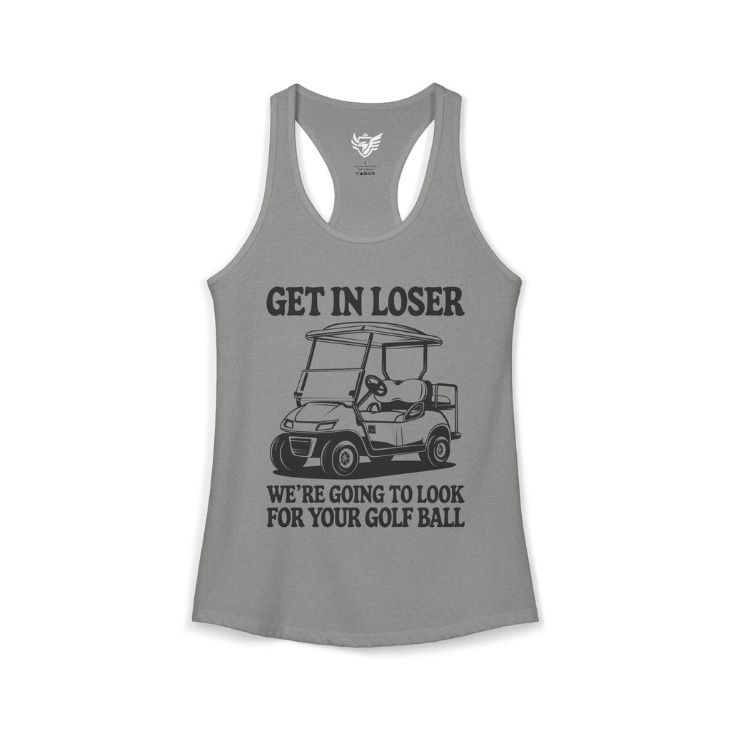 Get In Loser Ideal Racerback Tank