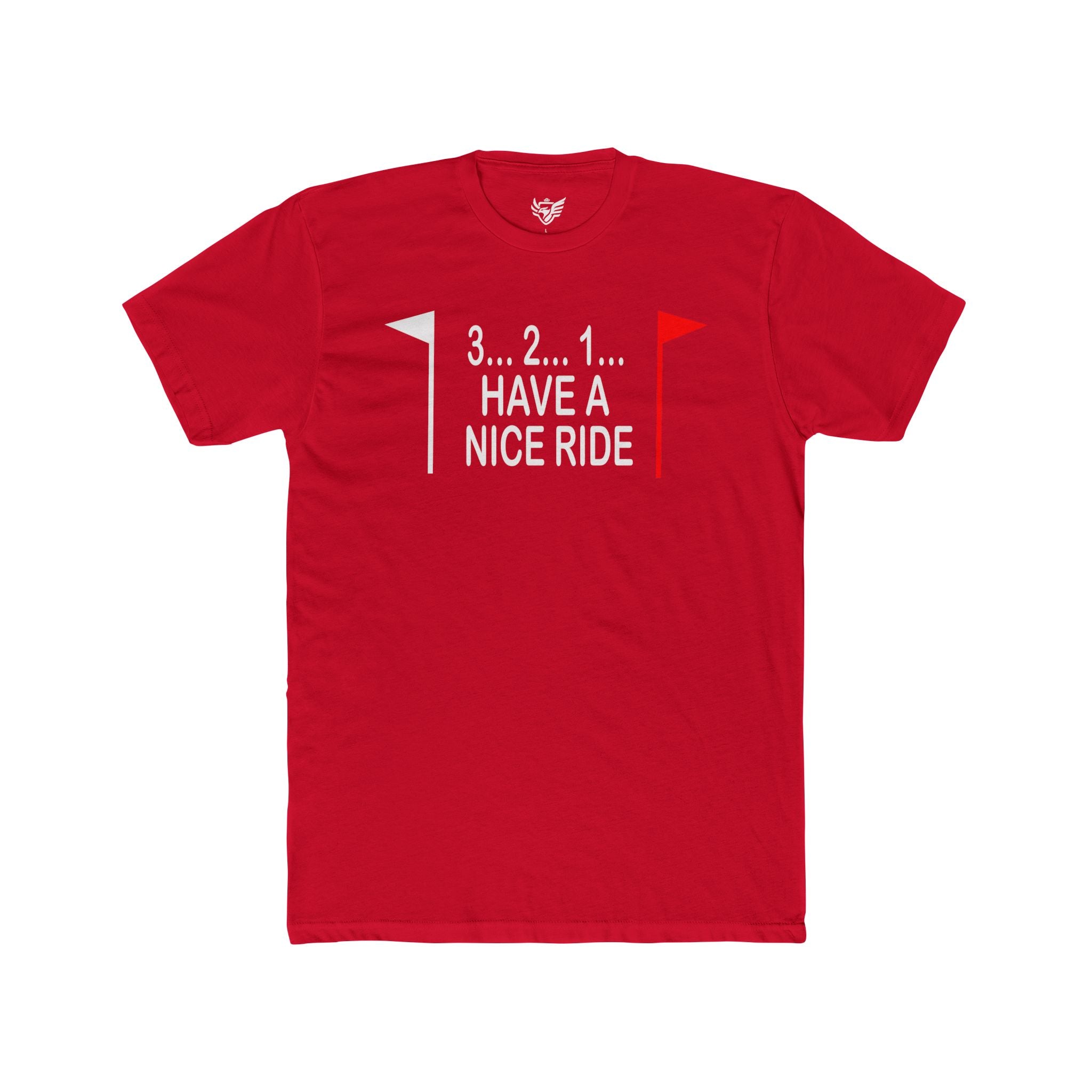 Have a Nice Ride Cotton Crew Tee