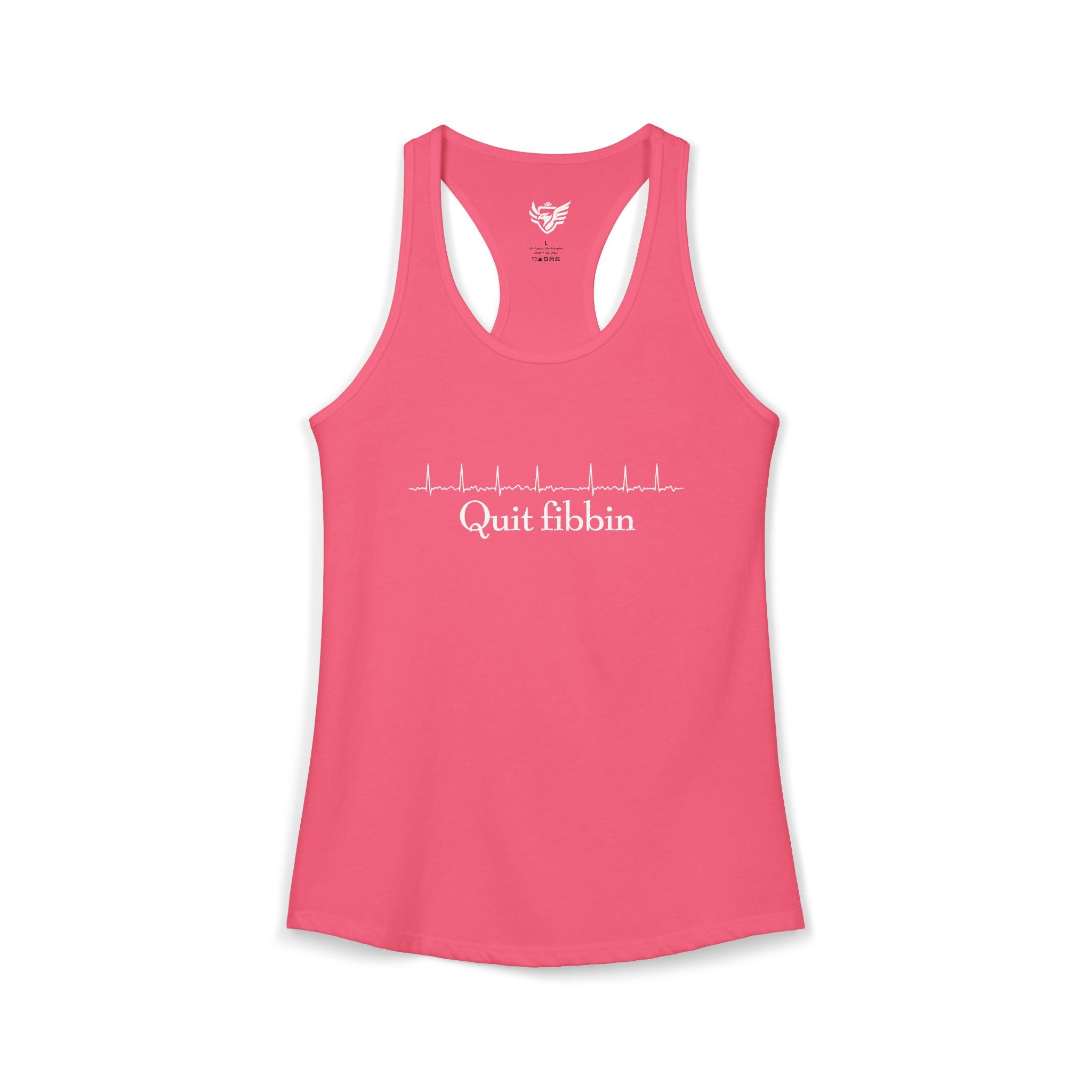 Quit Fibbin' Ideal Racerback Tank