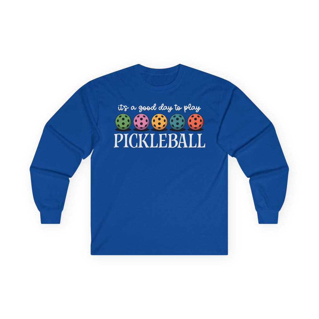 Good Day Pickleball Cotton Long Sleeve Tee