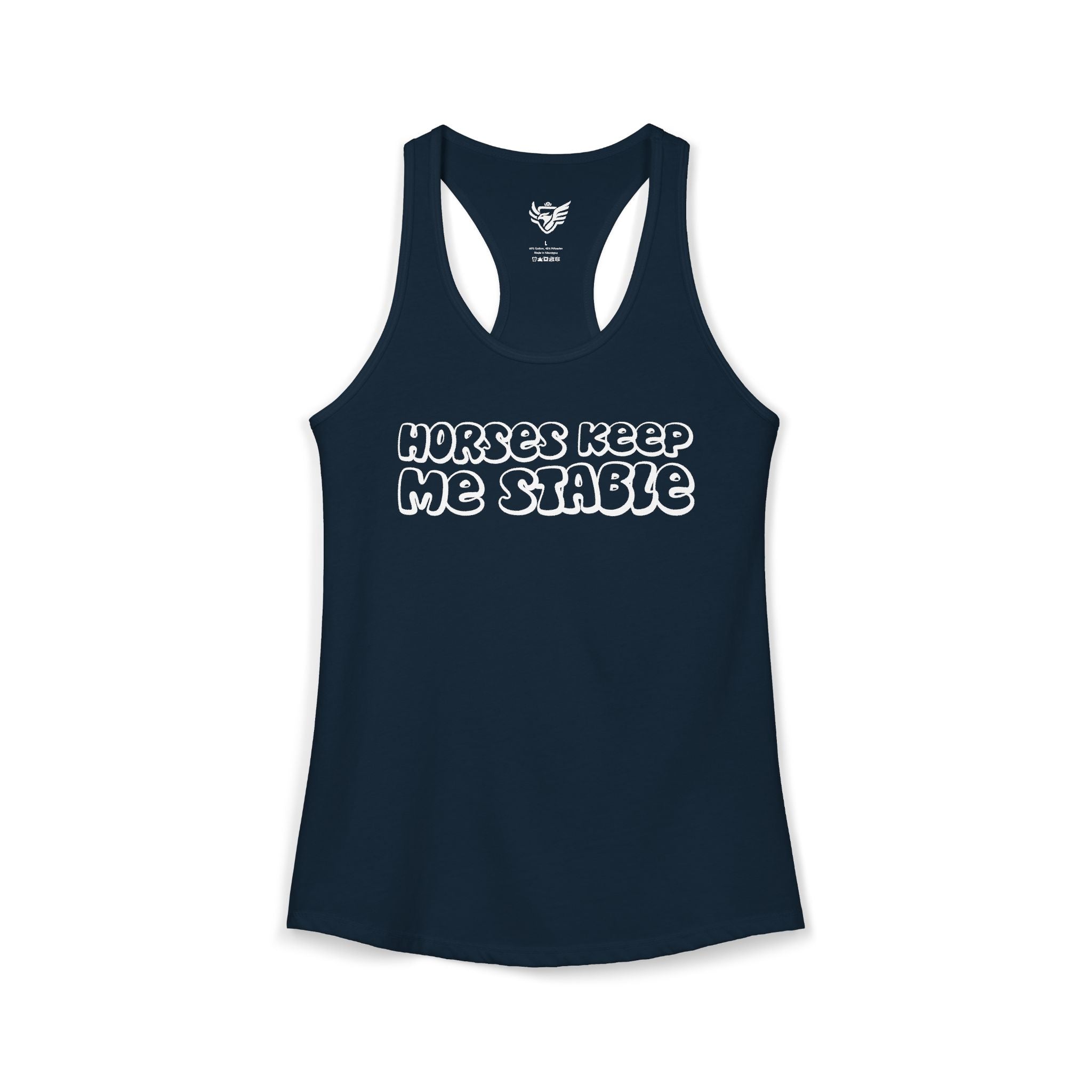 Horses Keep Me Stable Ideal Racerback Tank
