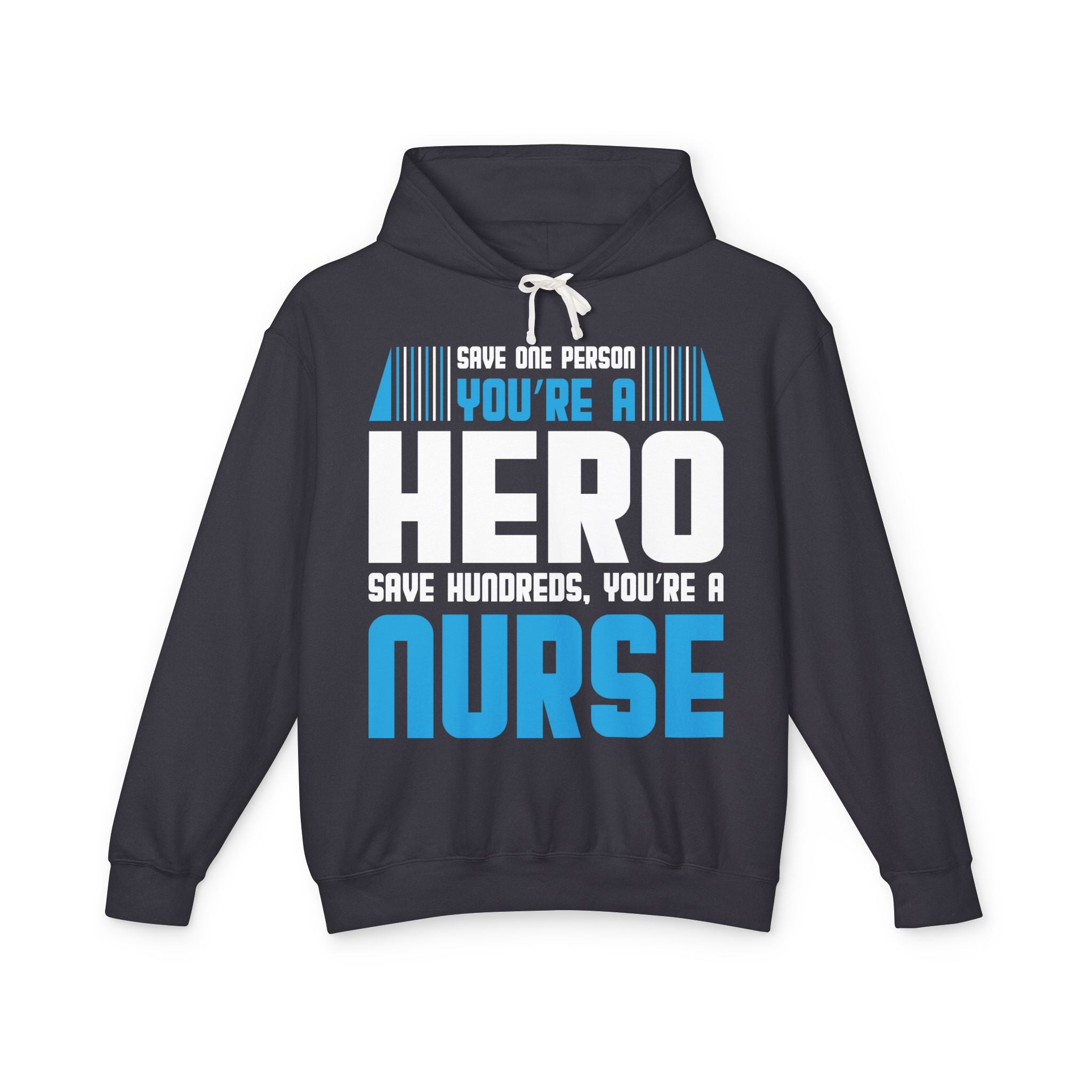 Nurses Are Heros Lightweight Hooded Sweatshirt