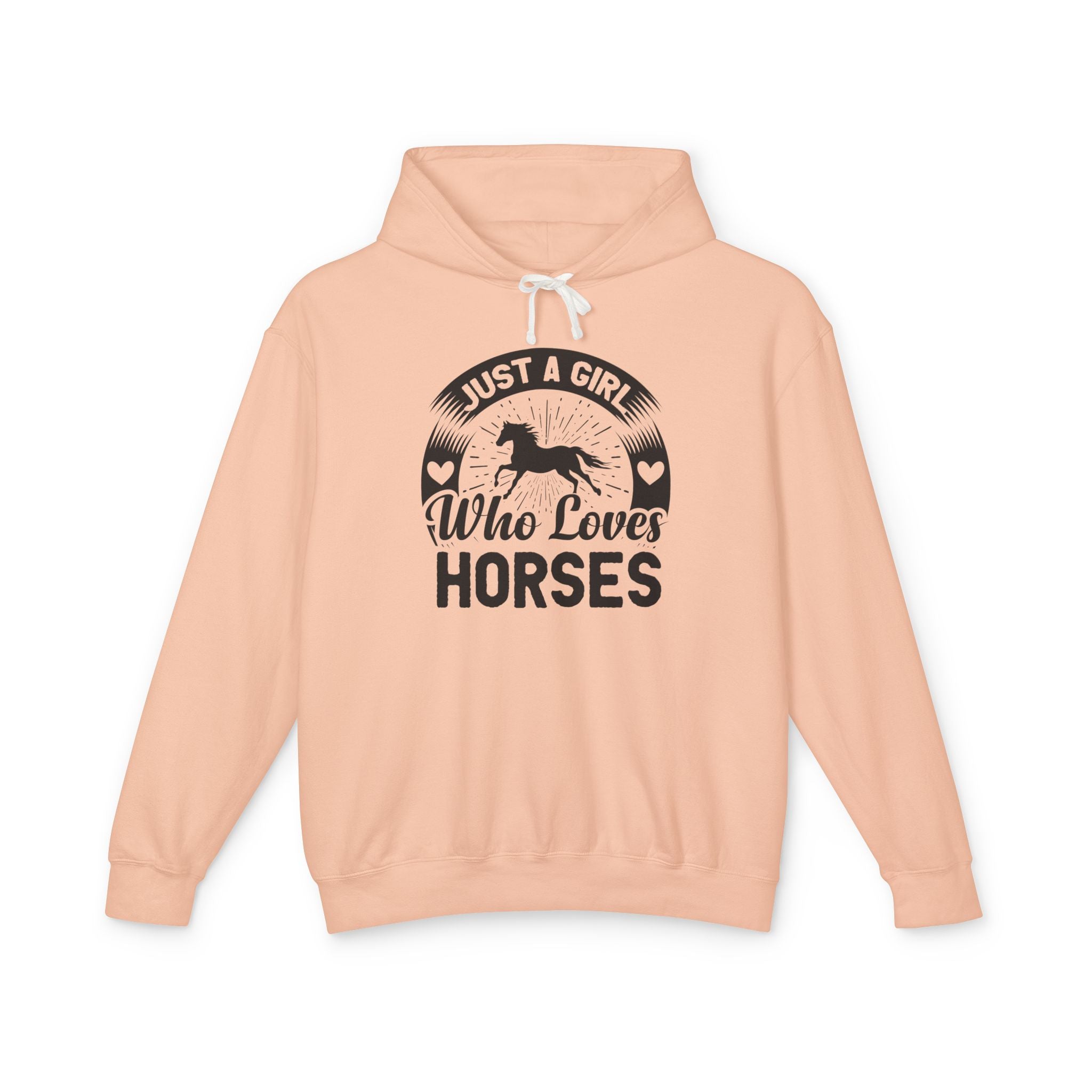 Just a Girl Who Loves Horses Lightweight Hooded Sweatshirt