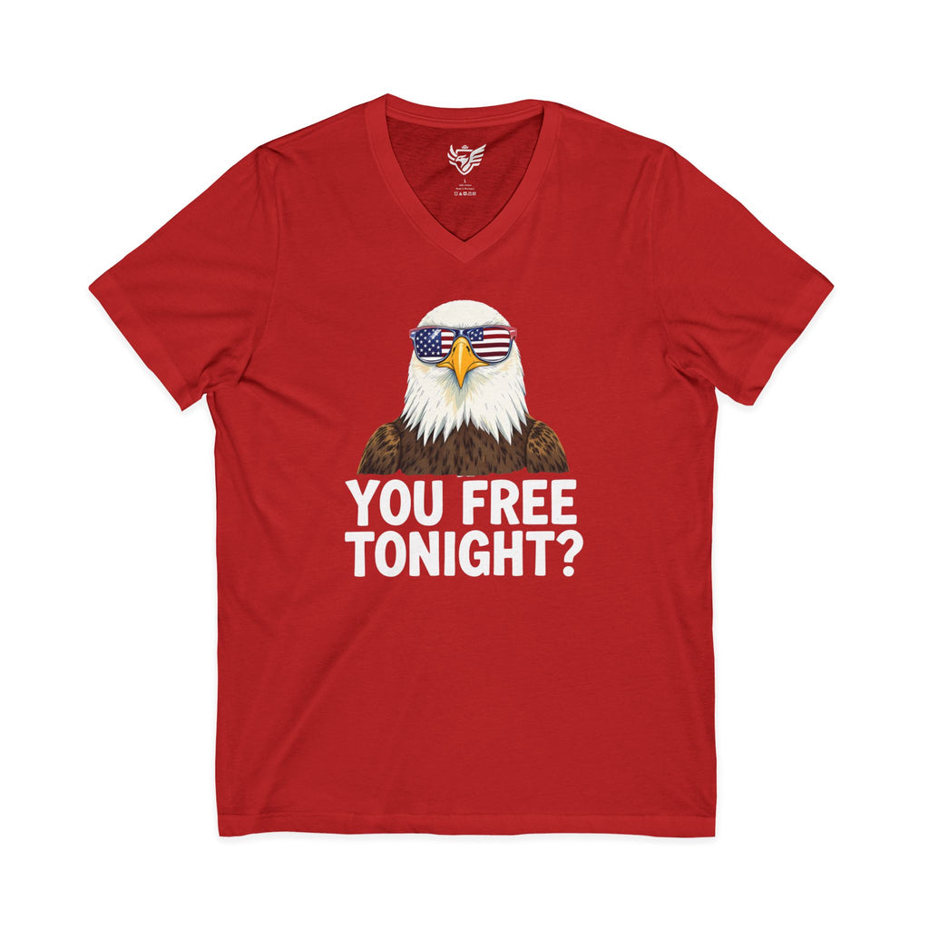 You Free Tonight? Jersey Short Sleeve V-Neck Tee