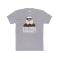 You Free Tonight? Cotton Crew Tee