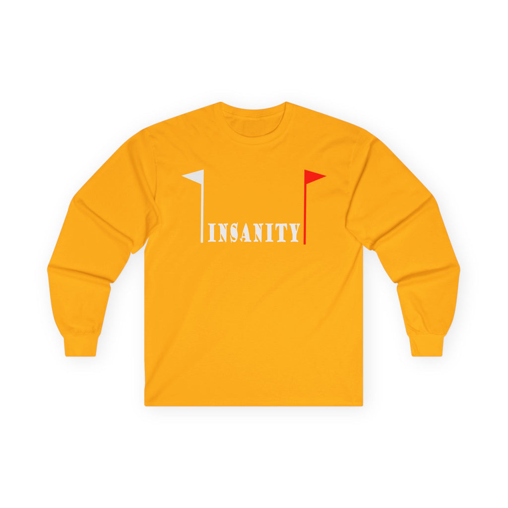 Insanity Cotton Long Sleeve Tee