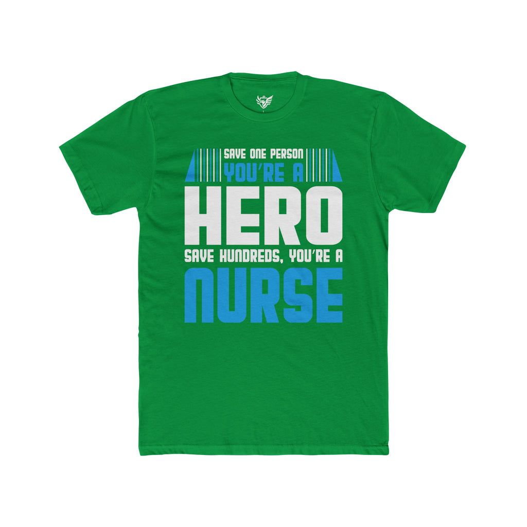 Nurses Are Heroes Cotton Crew Tee