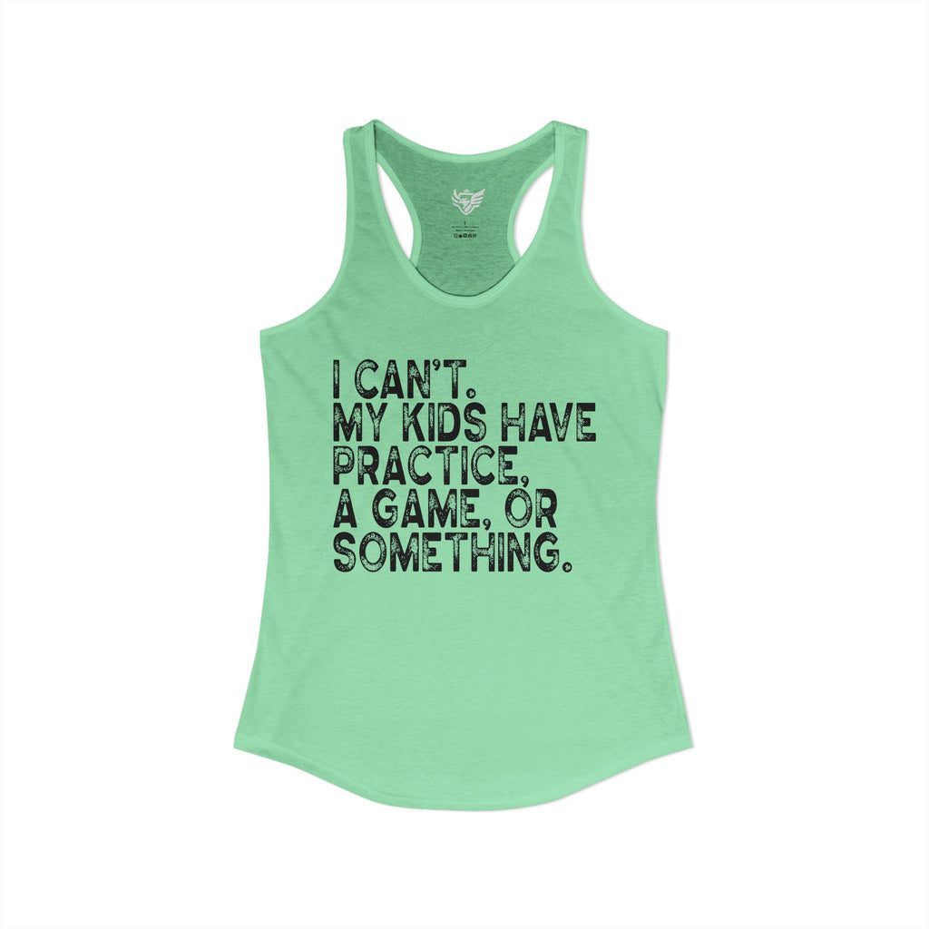 Busy Parents Ideal Racerback Tank