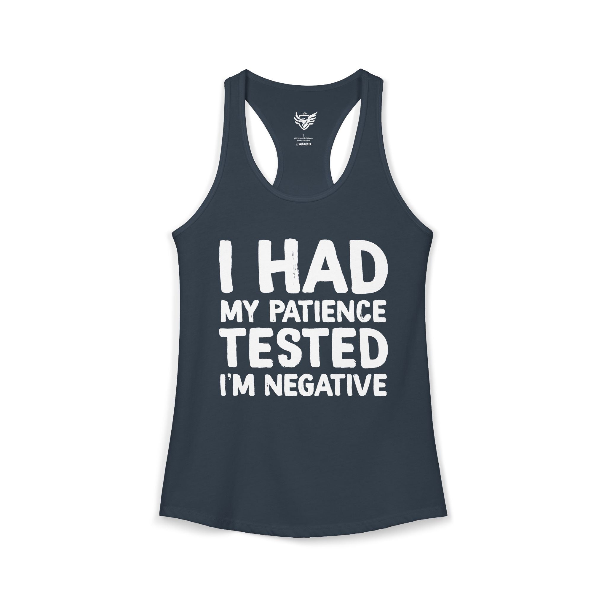Negative For Patience Ideal Racerback Tank