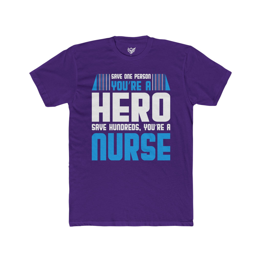 Nurses Are Heroes Cotton Crew Tee