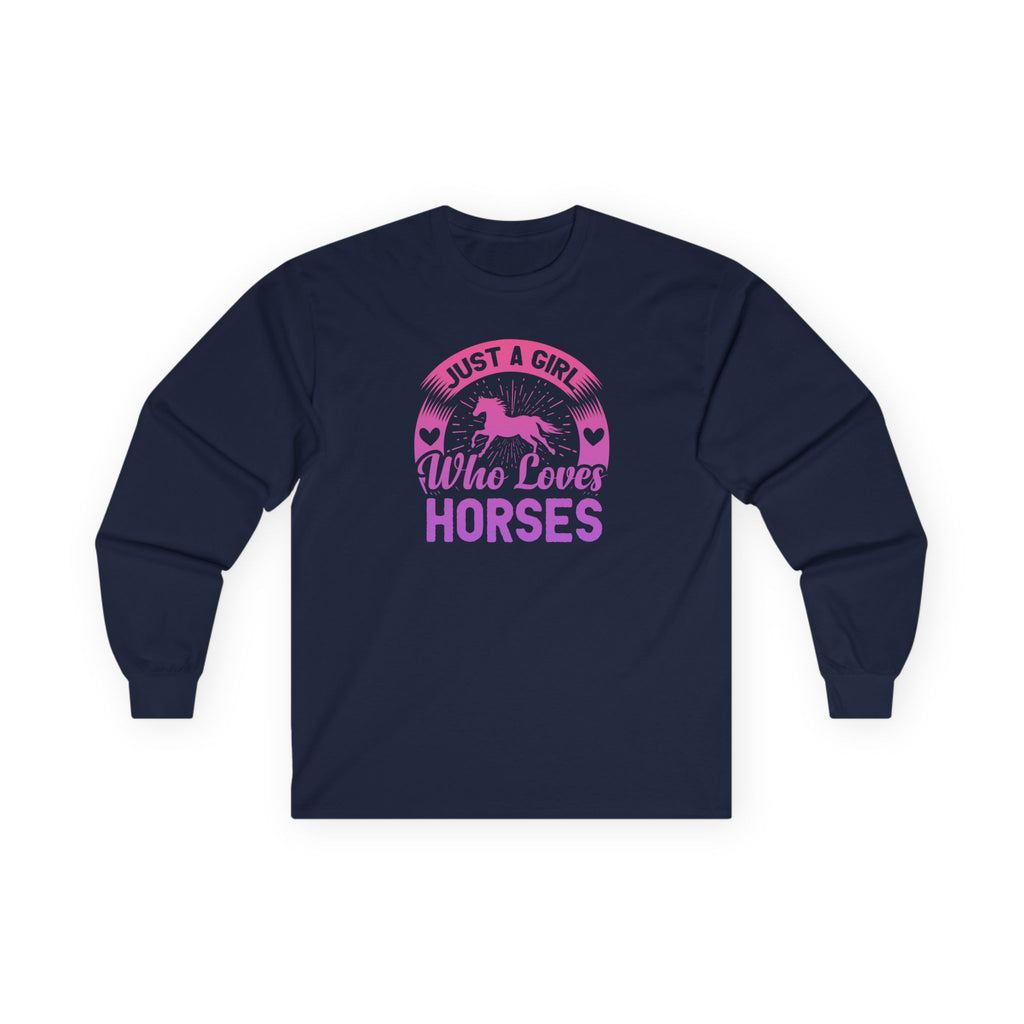 Just a Girl Who Loves Horses Cotton Long Sleeve Tee