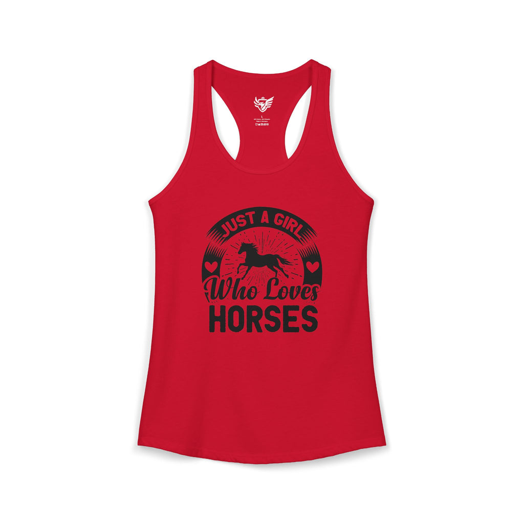 Just a Girl Who Loves Horses Ideal Racerback Tank