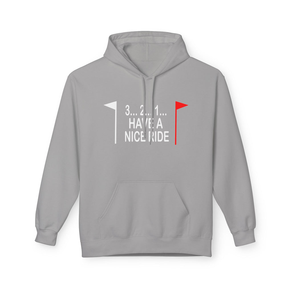 Have a Nice Ride Midweight Softstyle Fleece Hoodie