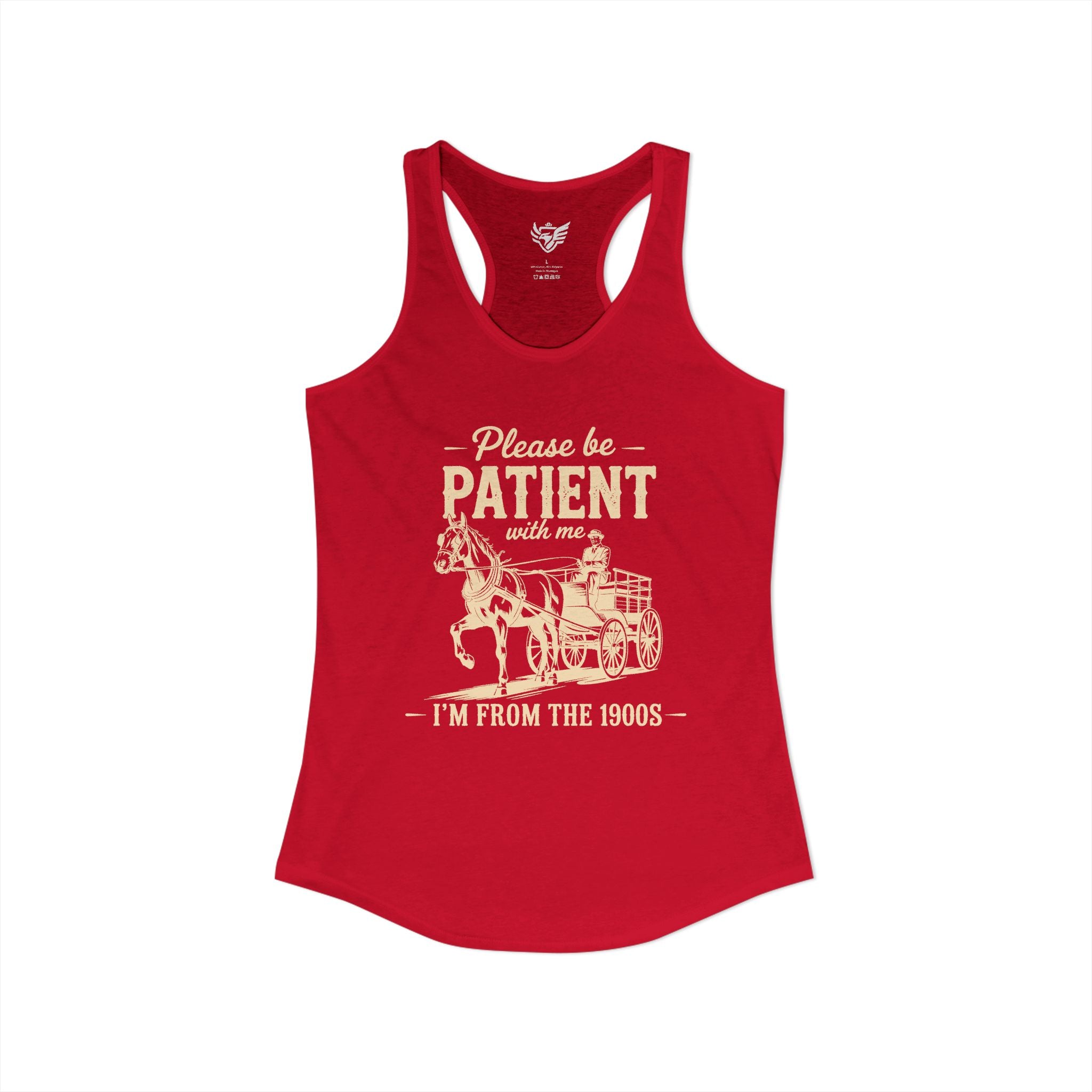 Please Be Patient With Me I'm From the 1900s Ideal Racerback Tank