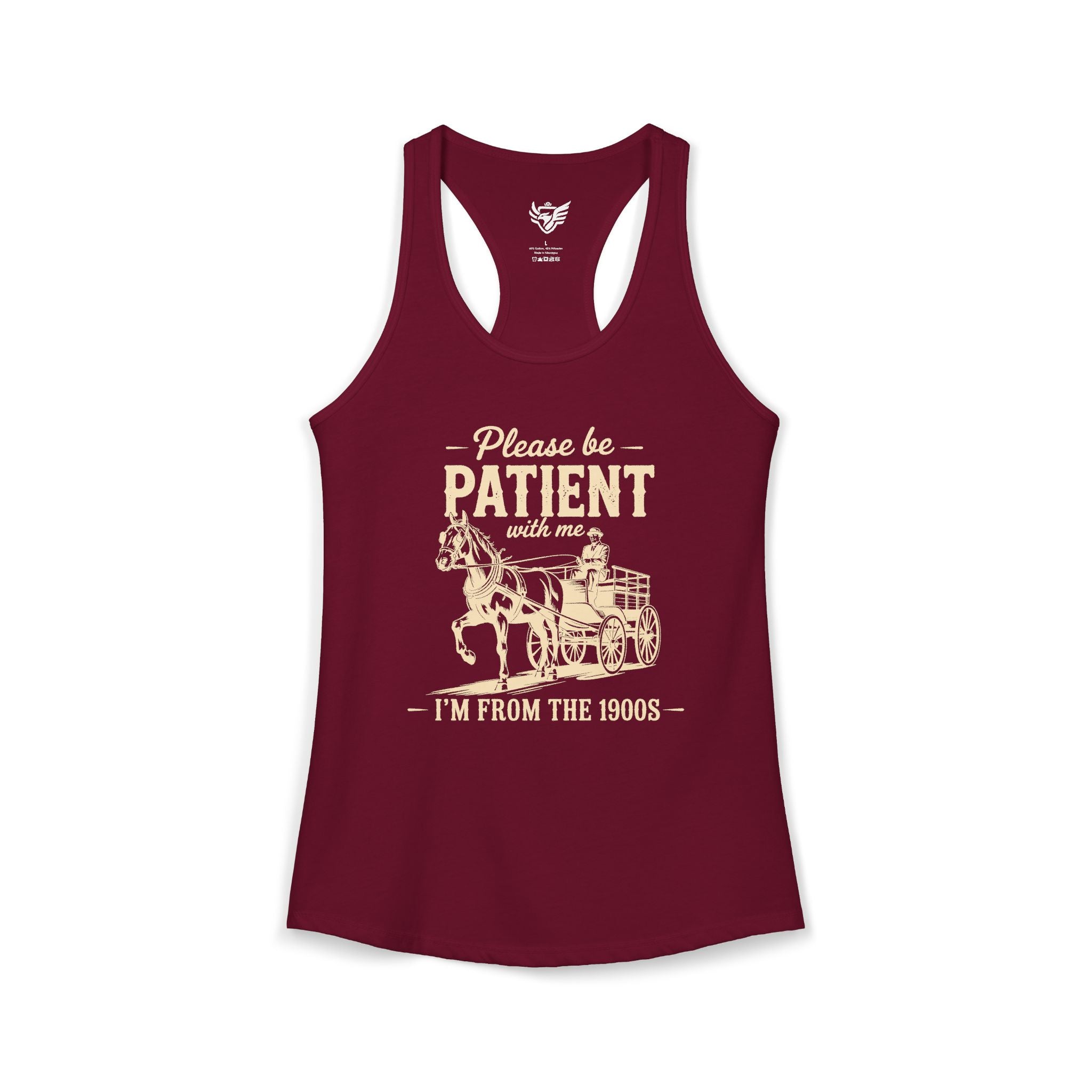 Please Be Patient With Me I'm From the 1900s Ideal Racerback Tank
