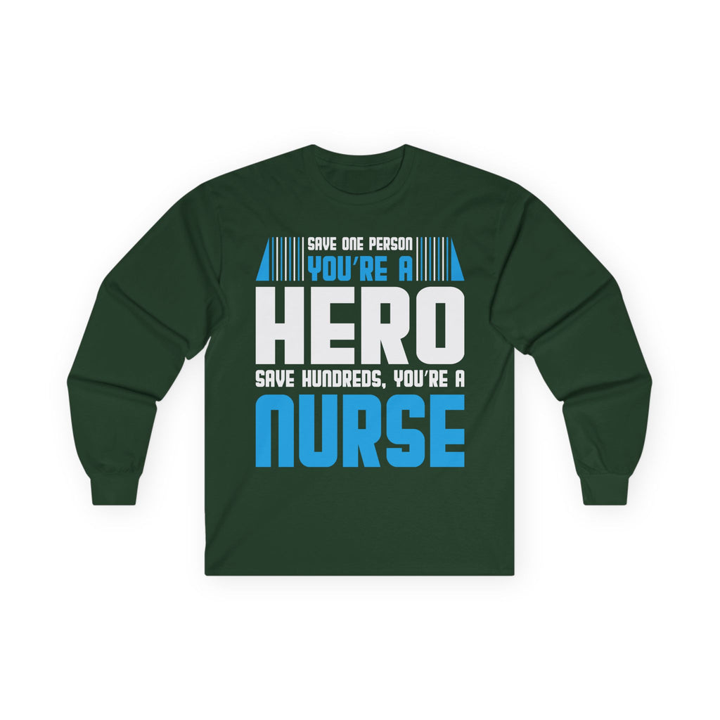 Nurses Are Heroes Cotton Long Sleeve Tee