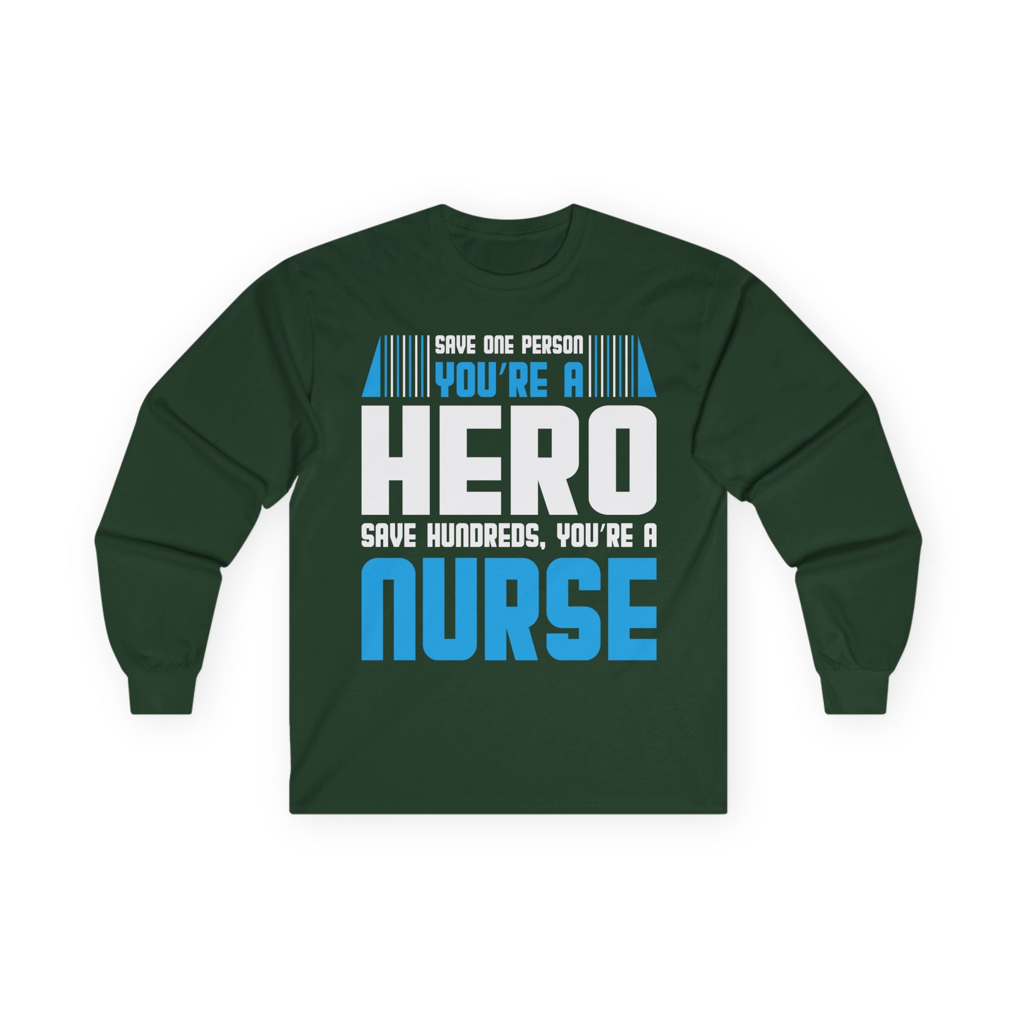 Nurses Are Heroes Cotton Long Sleeve Tee