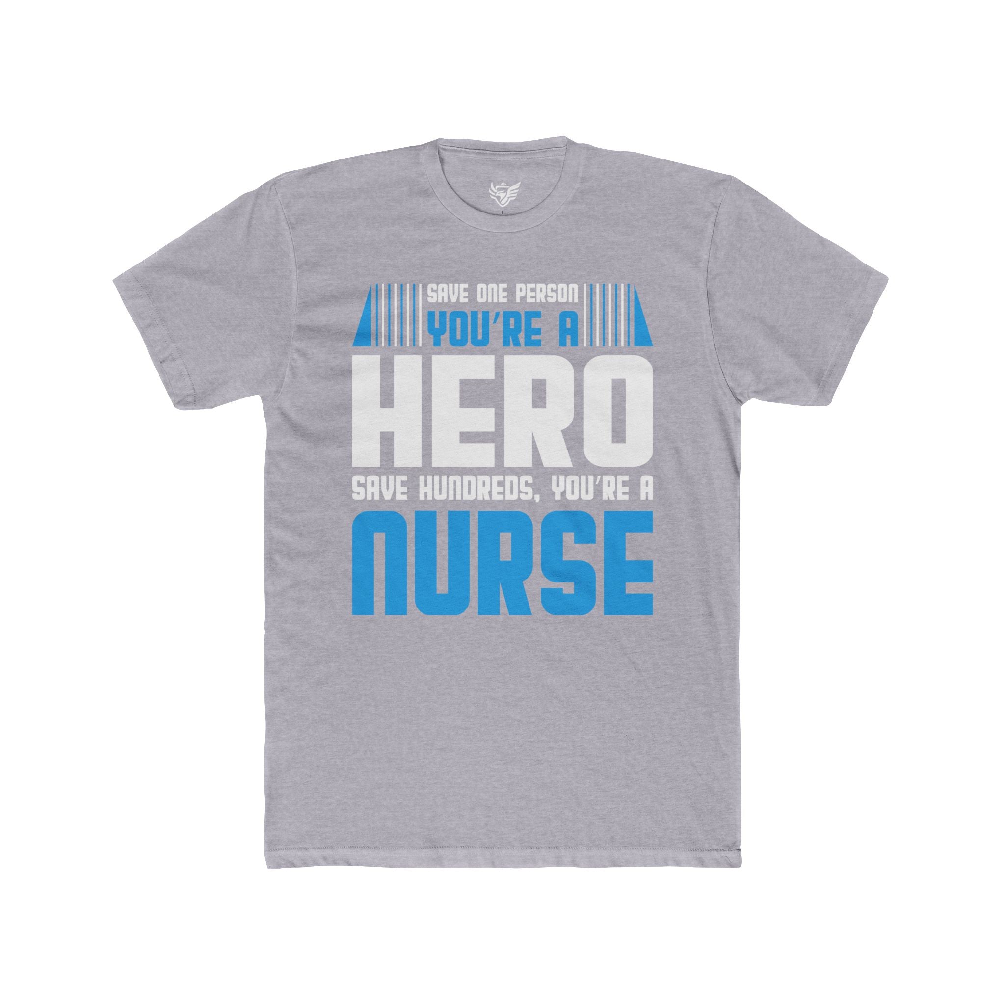 Nurses Are Heroes Cotton Crew Tee