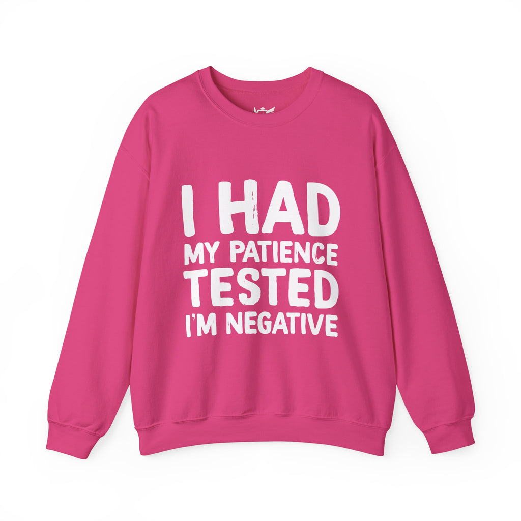 Negative For Patience Heavy Blend™ Crewneck Sweatshirt