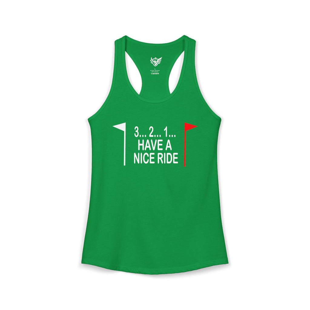 Have a Nice Ride Ideal Racerback Tank
