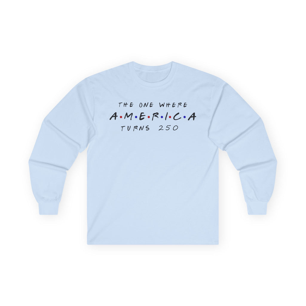 The One Where Cotton Long Sleeve Tee