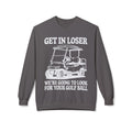 Get In Loser Midweight Softstyle Fleece Crewneck Sweatshirt