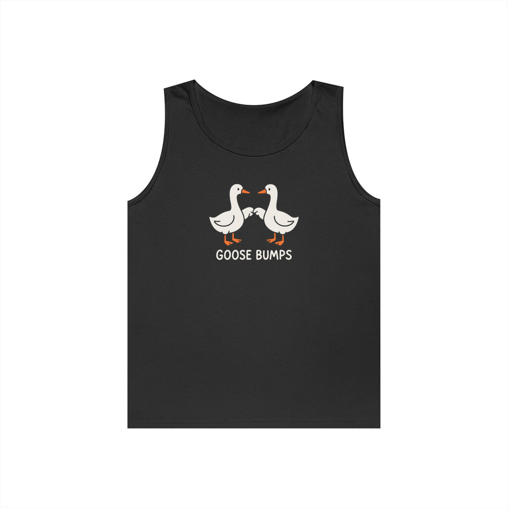 Goose Bumps Heavy Cotton Tank Top