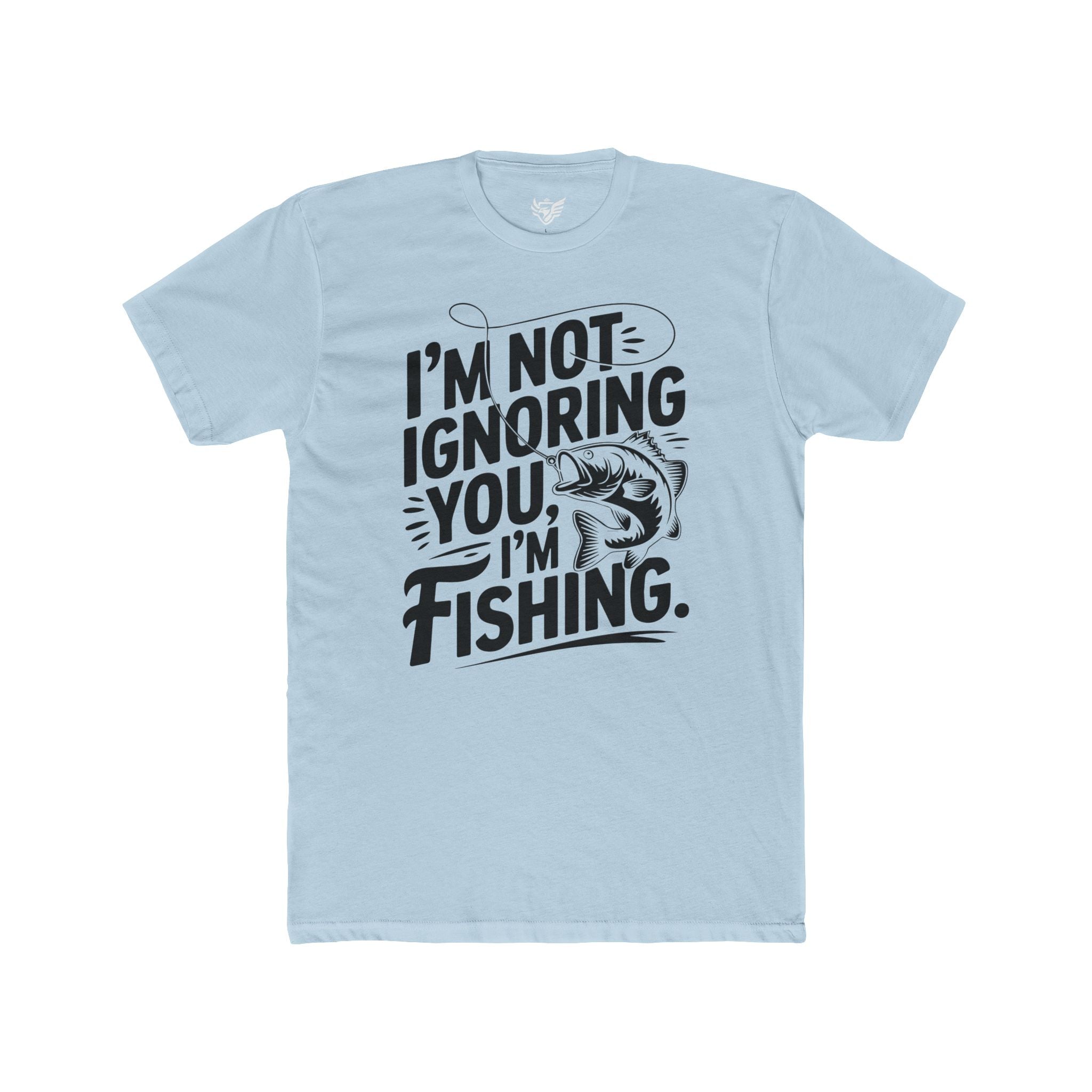 I'm Not Ignoring You Cotton Crew Tee