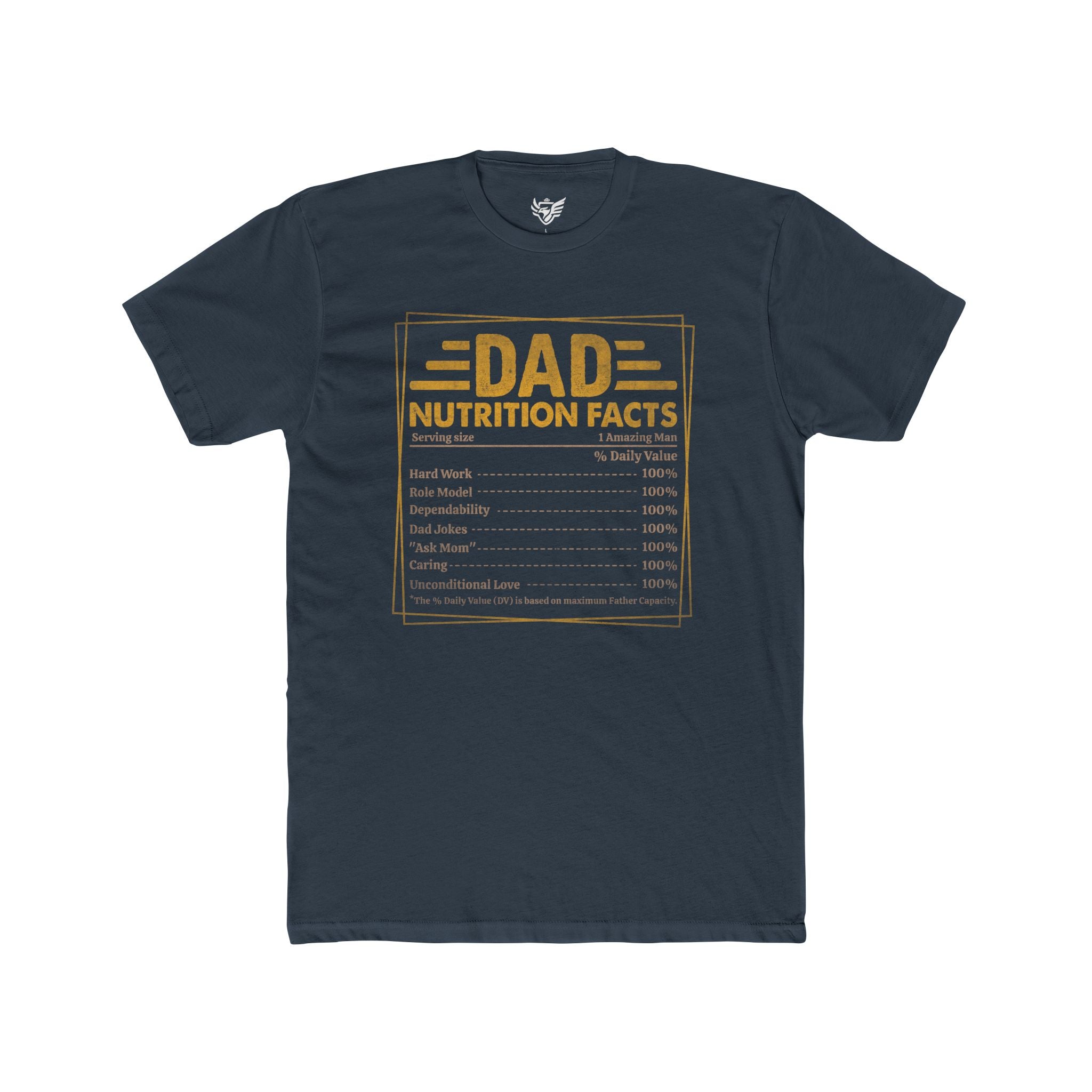Dad Nutrition Facts Cotton Crew Tee