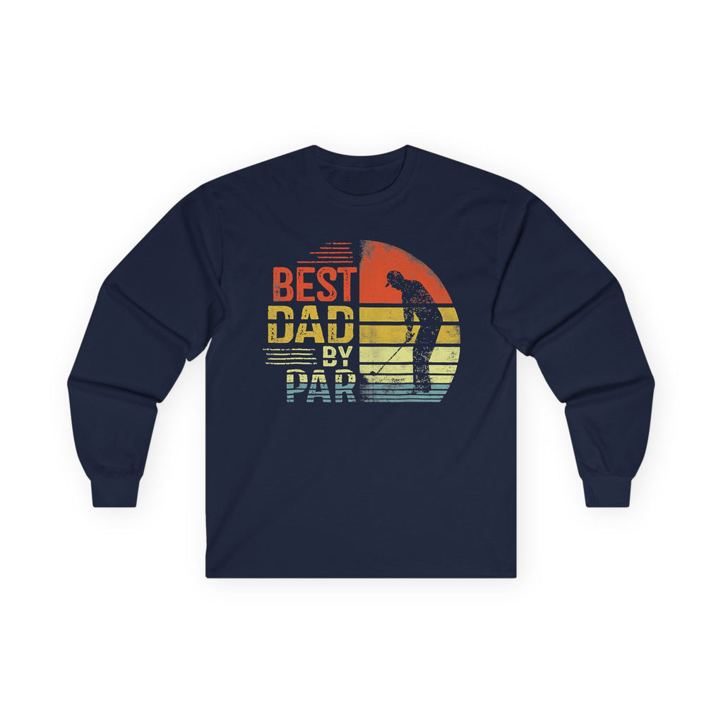 Best Dad By Par Cotton Long Sleeve Tee