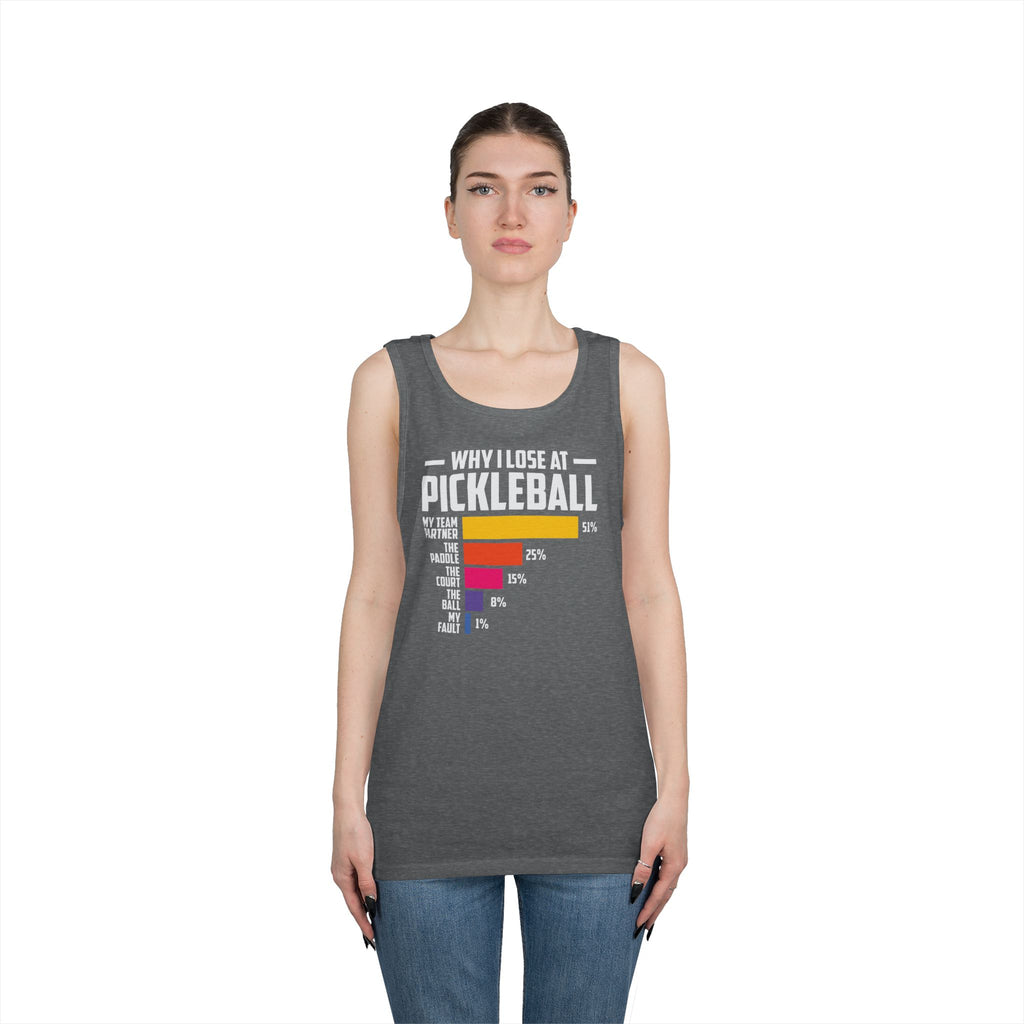 Why I Lose At Pickleball Heavy Cotton Tank Top